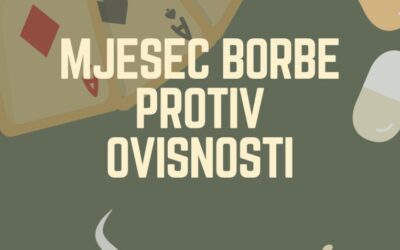 Obilježavanje Mjeseca borbe protiv ovisnosti