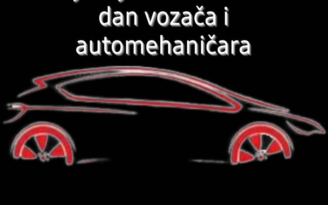 MEĐUNARODNI DAN VOZAČA I AUTOMEHANIČARA